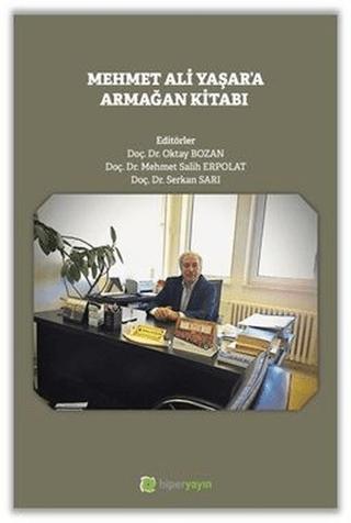 Mehmet Ali Yaşar'a Armağan Kitabı | Hiperlink Yayınları (Ciltsiz) - Resim 1
