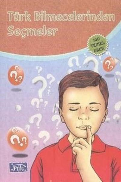 Türk Bilmecelerinden Seçmeler | Parıltı Yayınları - M.E.B. 100 Temel Eser Dizisi (İnce Kapak) - Resim 1