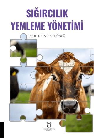 Sığırcılık Yemleme Yönetimi | Akademisyen Kitabevi (Ciltsiz) - Resim 1