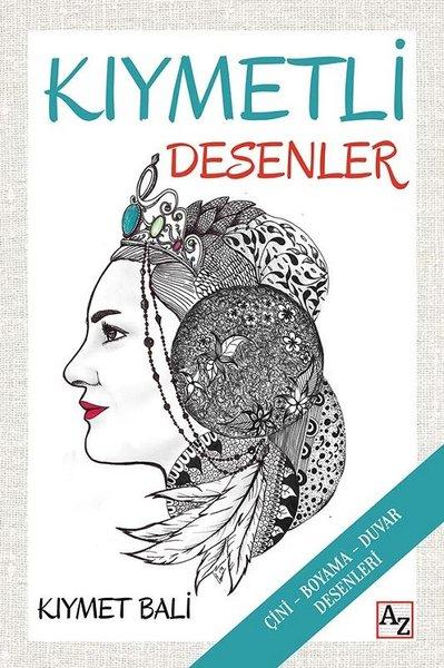 Kıymetli Desenler | Az Kitap (İnce Kapak) - Resim 1