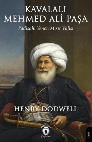 Kavalalı Mehmed Ali Paşa | Dorlion Yayınları (Ciltsiz) - Resim 1
