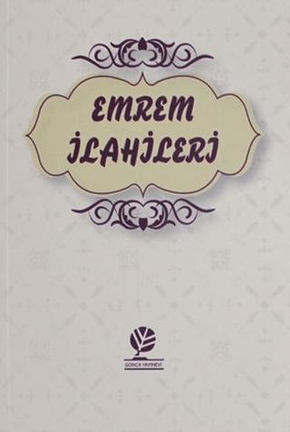 Emrem İlahileri | Gonca Yayınevi (Ciltsiz) - Resim 1