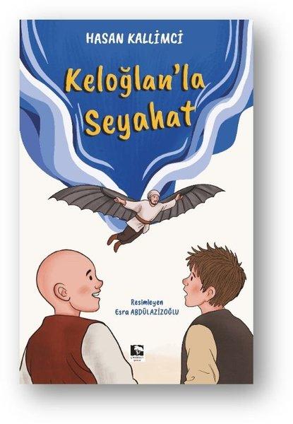 Keloğlan'la Seyahat | Çınaraltı Yayınları (İnce Kapak) - Resim 1