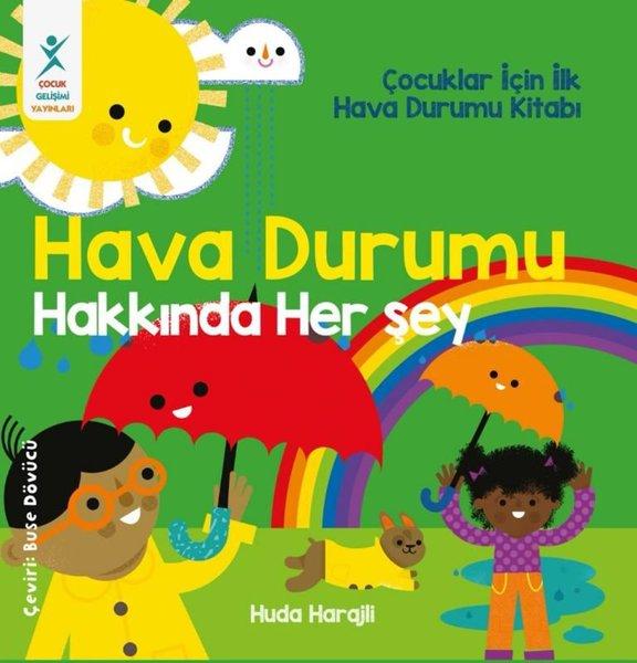 Hava Durumu Hakkında Her Şey - Çocuklar İçin İlk Hava Durumu Kitabı | Çocuk Gelişimi Yayınları (İnce Kapak) - Resim 1
