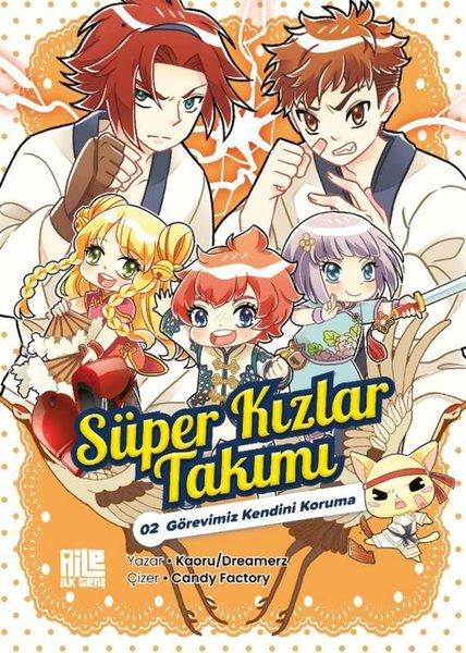 Görevimiz Kendini Koruma - Süper Kızlar Takımı 2 | Aile Yayınları (İnce Kapak) - Resim 1
