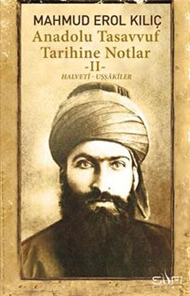 Anadolu Tasavvuf Tarihine Notlar 2 | Sufi Kitap (İnce Kapak) - Resim 1