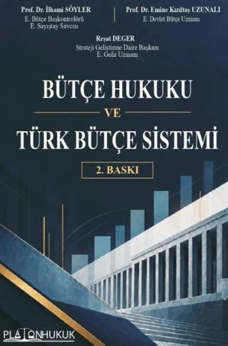 Bütçe Hukuku ve Türk Bütçe Sistemi | Platon Hukuk (Ciltsiz) - Resim 1