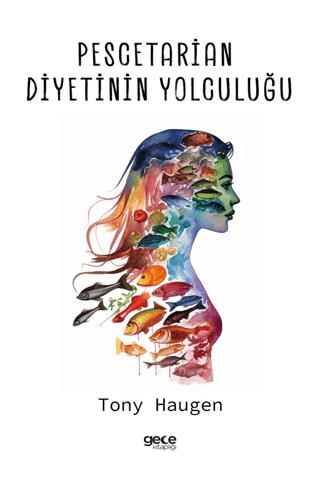 Pescetarian Diyetinin Yolculuğu | Gece Kitaplığı (Ciltsiz) - Resim 1
