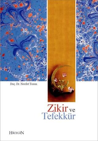 Zikir ve Tefekkür | Hacegan Yayıncılık (Ciltsiz) - Resim 1