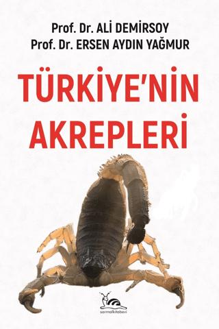 Türkiye’nin Akrepleri | Sarmal Kitabevi (Ciltsiz) - Resim 1