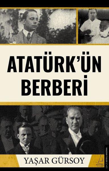 Atatürk'ün Berberi | Destek Yayınları (İnce Kapak) - Resim 1