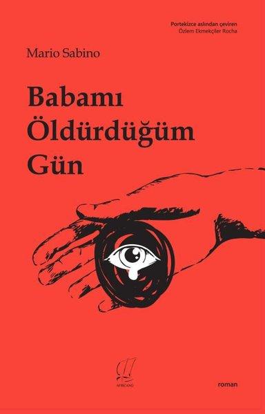 Babamı Öldürdüğüm Gün | Africano (İnce Kapak) - Resim 1