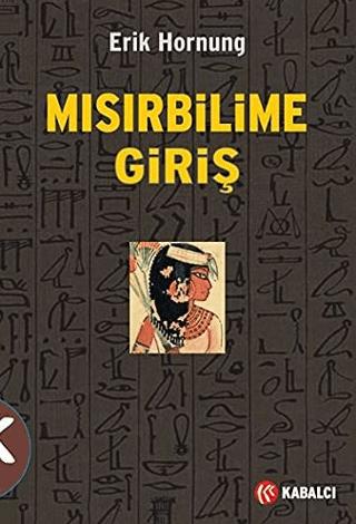 Mısır Bilime Giriş | Kabalcı Yayınevi - Doruk Yayınları (Ciltsiz) - Resim 1