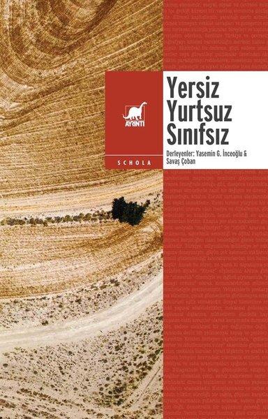 Yersiz Yurtsuz Sınıfsız | Ayrıntı Yayınları (İnce Kapak) - Resim 1