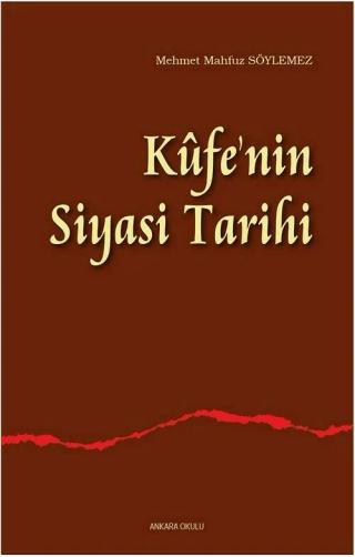 Kufe'nin Siyasi Tarihi