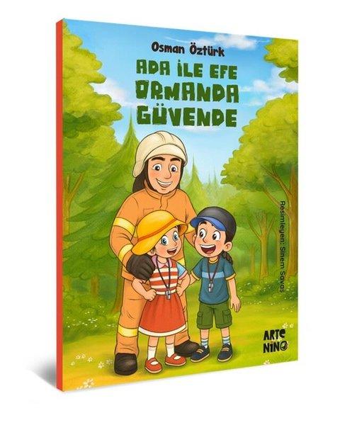 Ada İle Efe Ormanda Güvende | Artenino Yayıncılık (İnce Kapak) - Resim 1