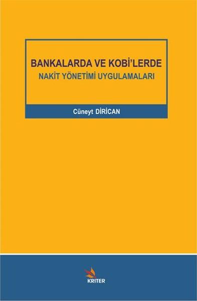 Bankalarda ve Kobi'lerde Nakit Yönetimi Uygulamaları | Kriter (İnce Kapak) - Resim 1