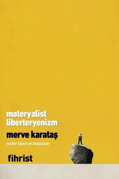 Materyalist Liberteryenizm | Fihrist (İnce Kapak) - Resim 1
