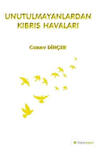 Unutulmayanlardan Kıbrıs Havaları | Hiperlink Yayınları (Ciltsiz) - Resim 1