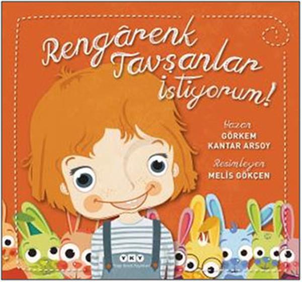 Rengrenk Tavşanlar İstiyorum! | Yapı Kredi Yayınları (İnce Kapak) - Resim 1