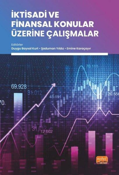 İktisadi ve Finansal Konular Üzerine Çalışmalar | Nobel Bilimsel Eserler (İnce Kapak) - Resim 1