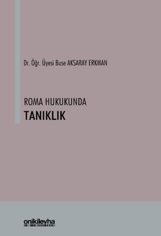 Roma Hukukunda Tanıklık | On İki Levha Yayınları (Ciltsiz) - Resim 1