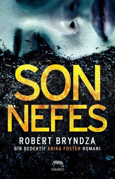 Son Nefes-Bir Dedektif Erika Foster Romanı | Yabancı (İnce Kapak) - Resim 1