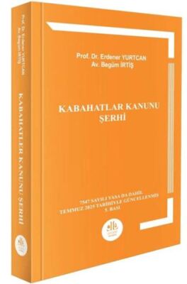 Kabahatler Kanunu Şerhi - Erdener Yurtcan kitap kapağı
