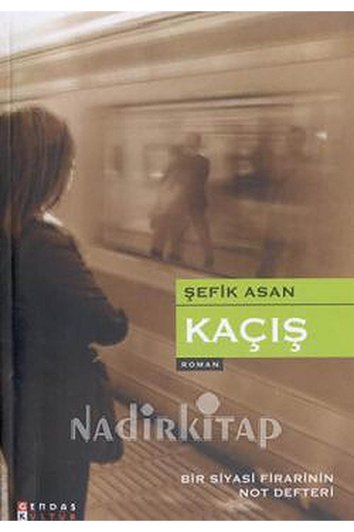 Kaçış-Şefik Asan kitap kapağı