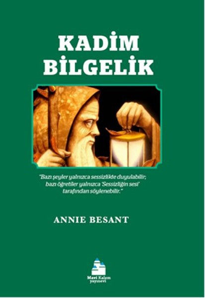 Mavi Kalem Yayınevi Kadim Bilgelik - Annie Besant kitap kapağı