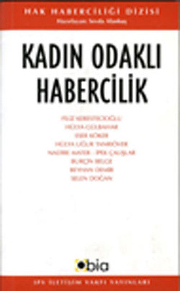 Kadın Odaklı Habercilik - Sevda Alankuş kitap kapağı