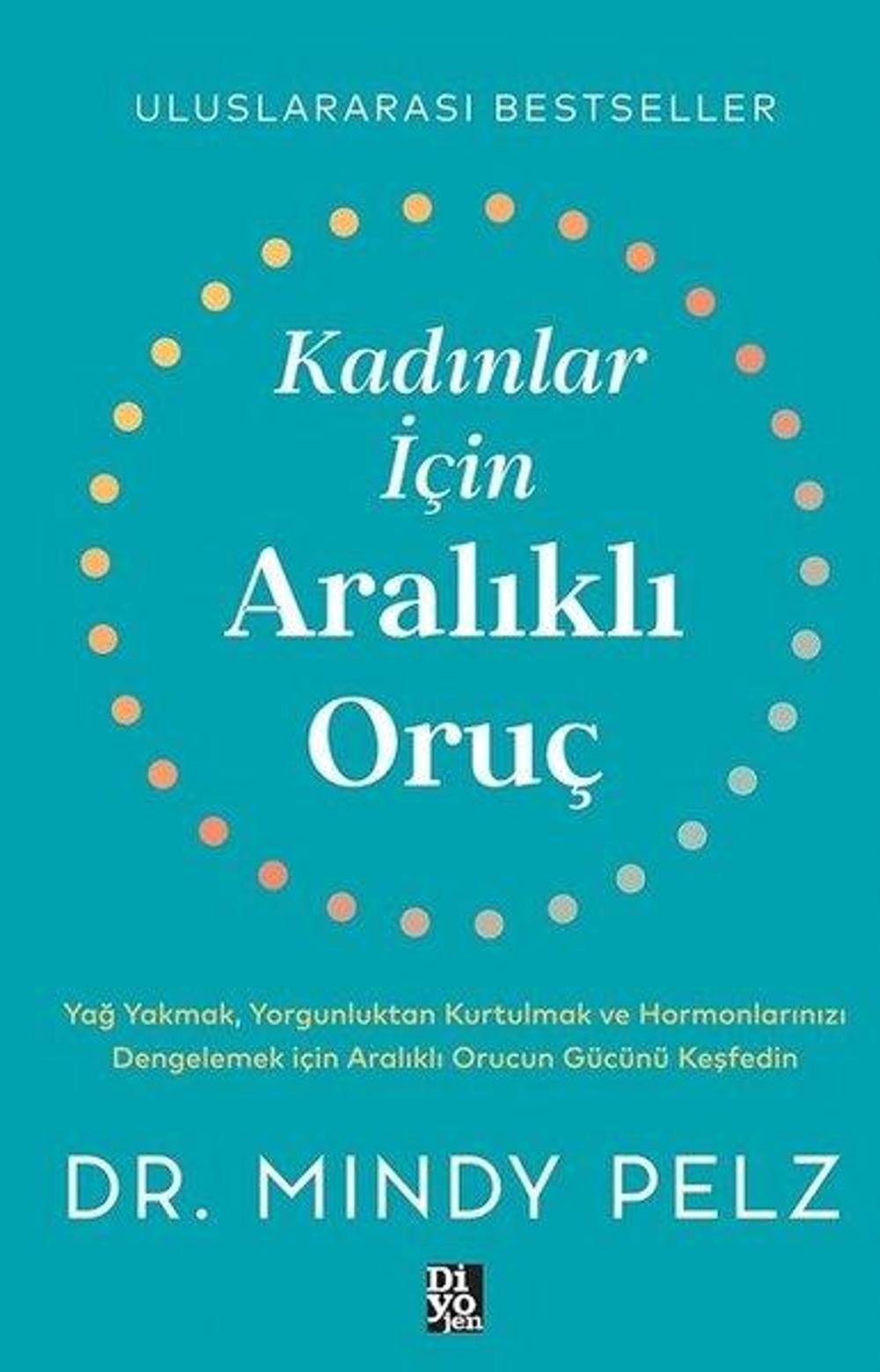 Kadınlar İçin Aralıklı Oruç | Diyojen Yayıncılık