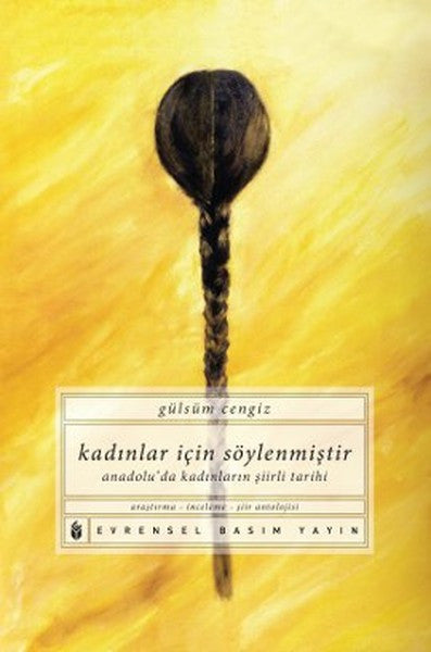 Kadınlar İçin Söylenmiştir - Gülsüm Cengiz kitap kapağı