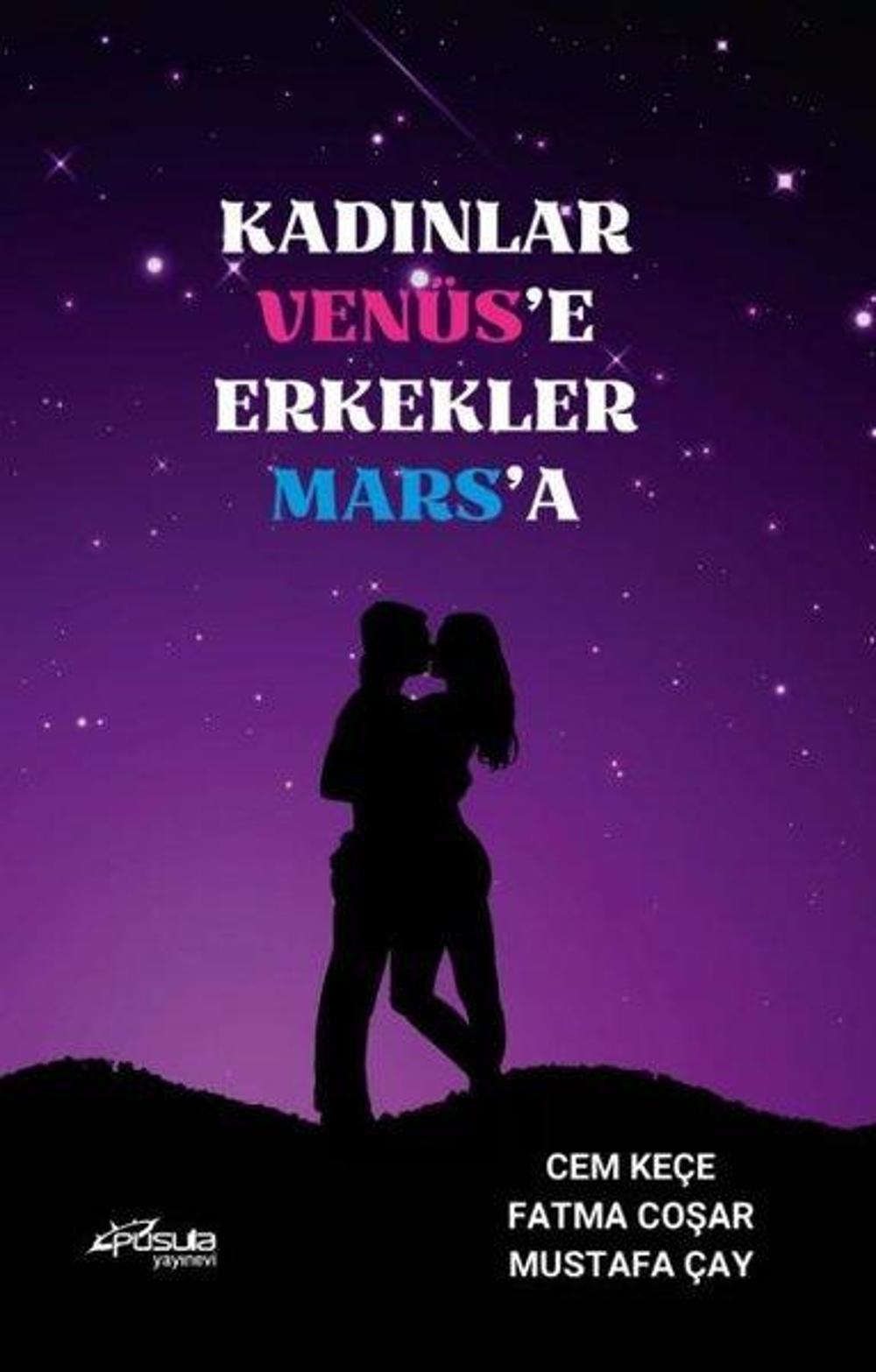 Kadınlar Venüs'e Erkekler Mars'a | Pusula Yayınevi - Ankara