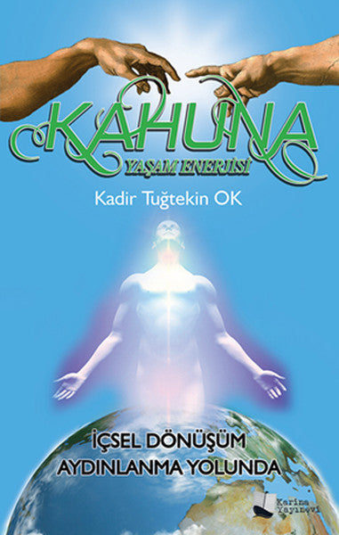 Kahuna Yaşam Enerjisi - Kadir Tuğtekin Ok kitap kapağı