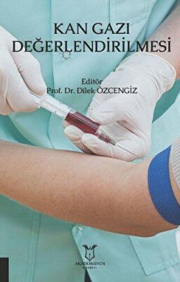 Kan Gazı Değerlendirilmesi - Dilek Özcengiz kitap kapağı