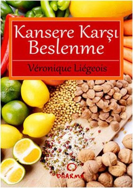 Kansere Karşı Beslenme - Veronique Liegeois kitap kapağı
