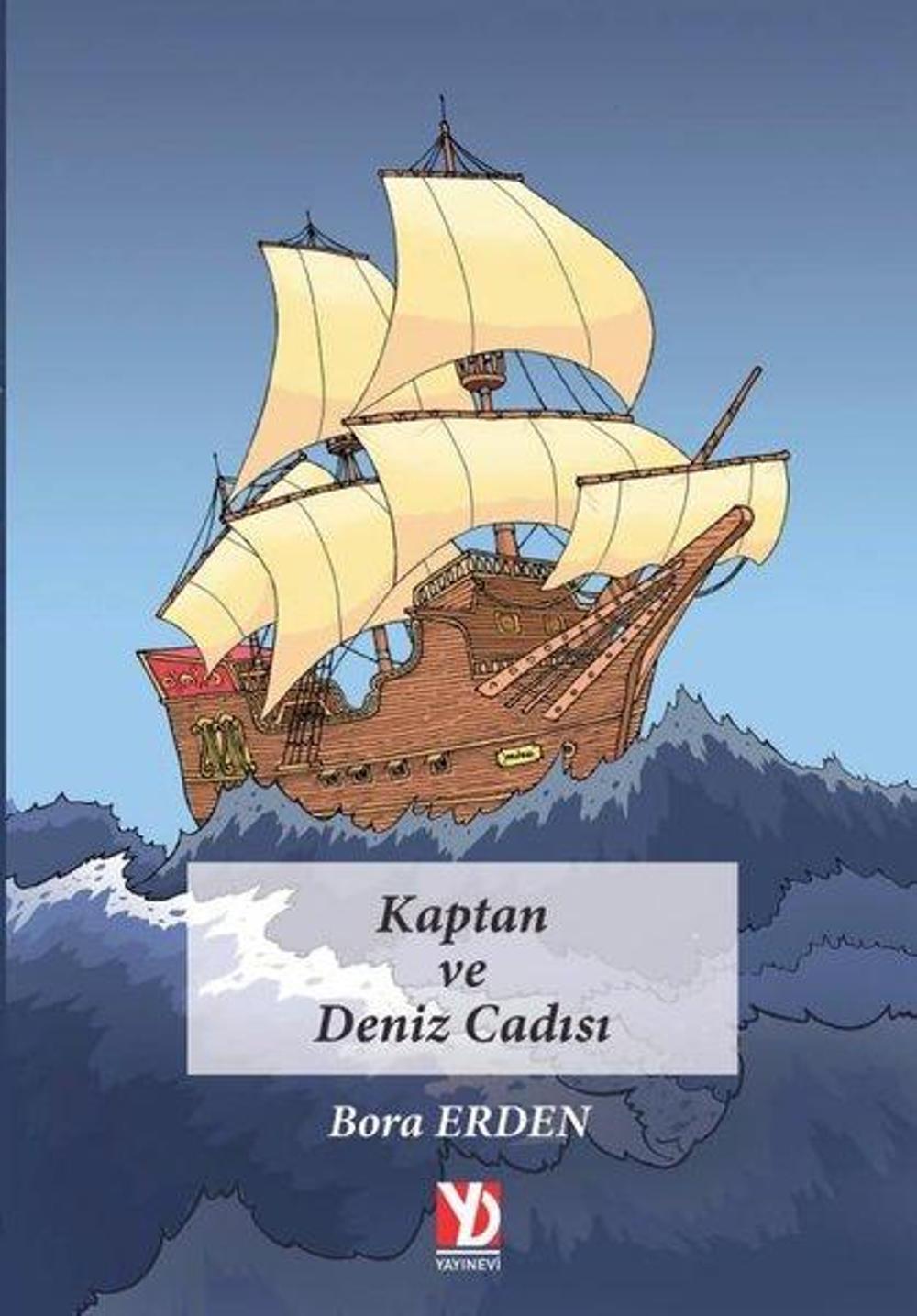 Kaptan ve Deniz Cadısı | Yazardan Direkt