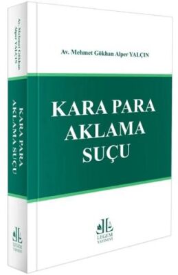 Kara Para Aklama Suçu - Mehmet Gökhan Alper Yalçın kitap kapağı