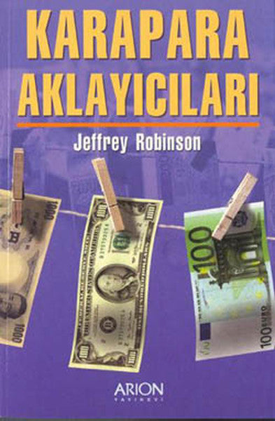 Karapara Aklayıcıları - Jeffrey Robinson kitap kapağı