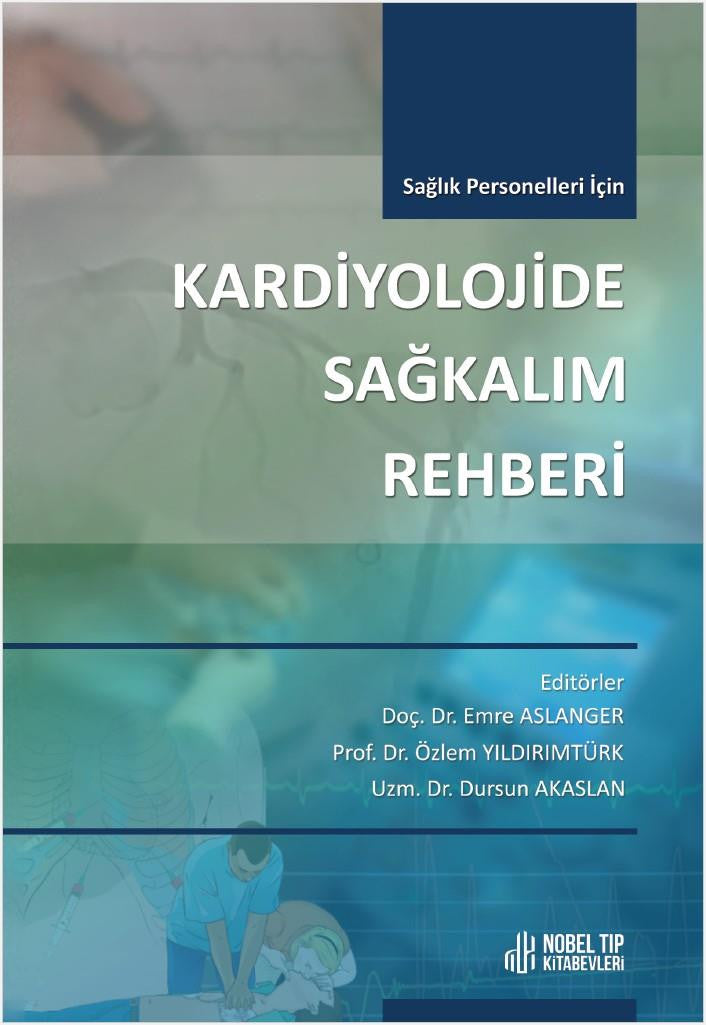 Kardiyolojide Sağkalım Rehberi (Sağlık Personelleri İçin) kitap kapağı