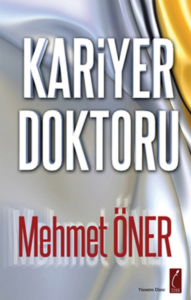 Kariyer Doktoru - Mehmet Öner kitap kapağı