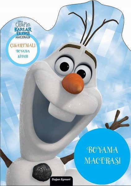 Karlar Ülkesi Olaf-Özel Kesimli Boyama Macerası - Kolektif kitap kapağı