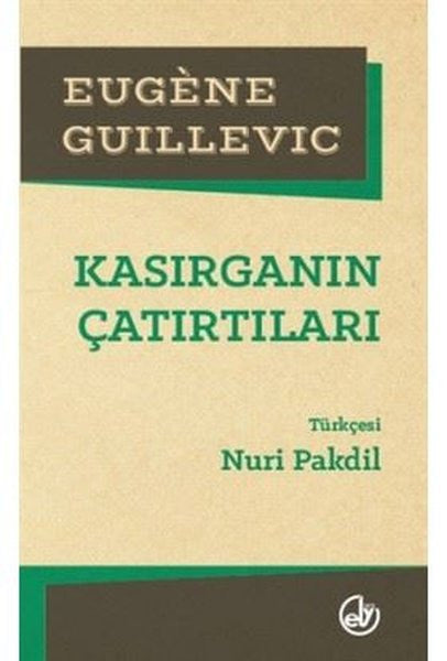 Kasırganın Çatırtıları - Eugene Guilleviç kitap kapağı