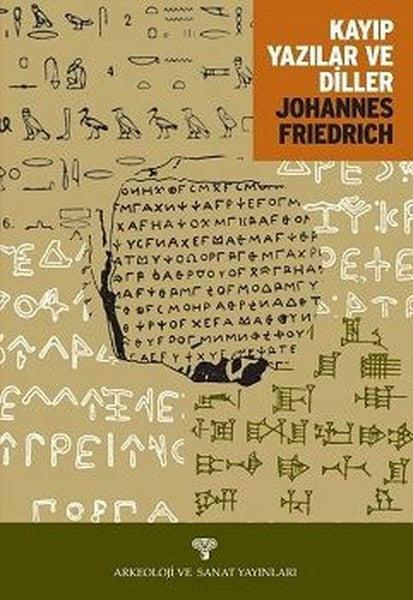 Kayıp Yazılar ve Diller - Johannes Friedrich kitap kapağı
