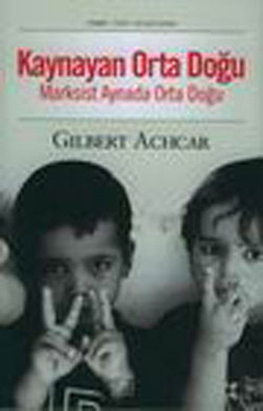 Kaynayan Orta Doğu - Gilbert Achcar kitap kapağı