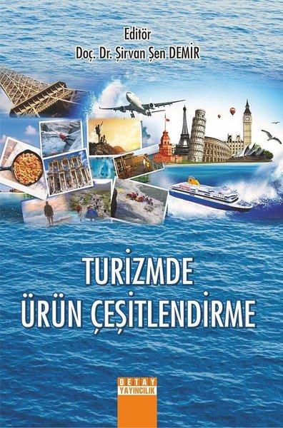 Turizmde Ürün Çeşitlendirme | Detay Yayıncılık (İnce Kapak) - Resim 1