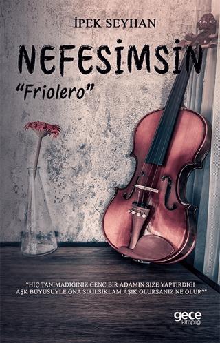 Nefesimsin “Friolero” | Gece Kitaplığı (Ciltsiz) - Resim 1