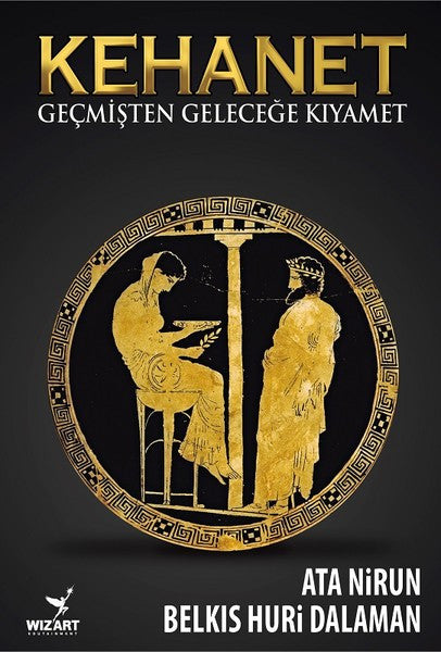 Kehanet-Geçmişten Geleceğe Kıyamet - Ata Nirun kitap kapağı