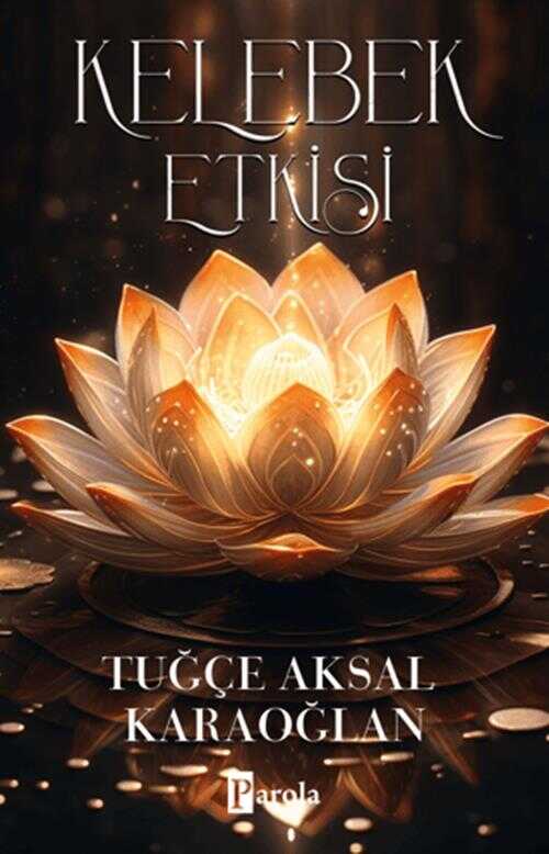 Kelebek Etkisi | Parola Yayınları